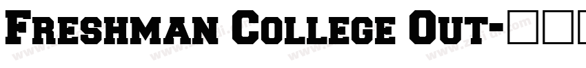 Freshman College Out字体转换